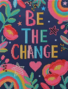 Be the Change